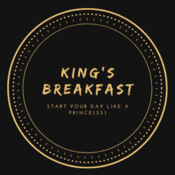 King's breakfast